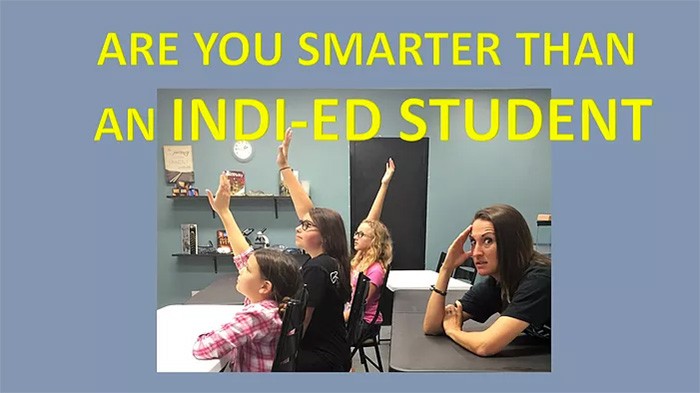 Are You Smarter Than an Indi-ED Student?