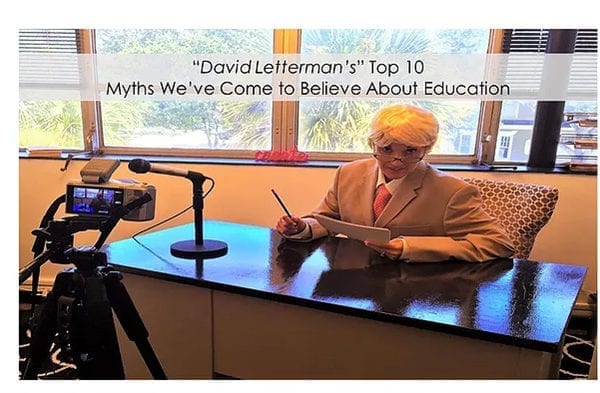 The Top 10 Myths We've Come to Believe About Education